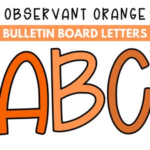 Observant Orange Bulletin Board Letters | Printable DIY | Instant Download