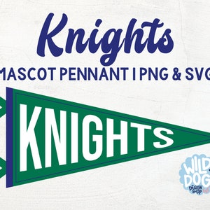Knights Mascot | Pennant | School Spirit | PNG SVG