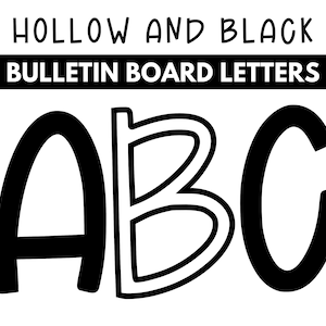 Black and Hollow Bulletin Board Letters | Printable DIY | Instant Download