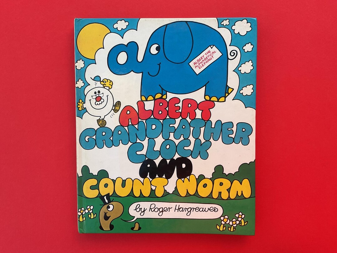 Albert, Grandfather Clock and Count Worm by Roger Hargreaves ...