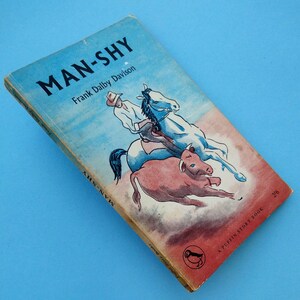 Man-Shy by Frank Dalby Davison - Puffin books