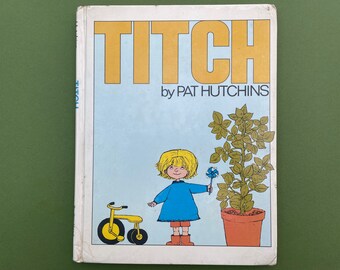 Titch by Pat Hutchins - Hardcover and paperback editions