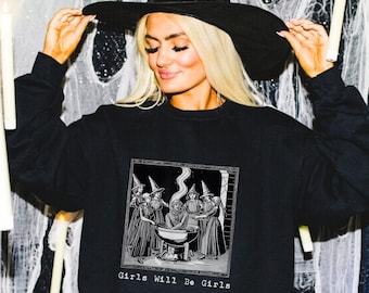 GIRLS will be GIRLS | cauldron | witch | SWEATSHIRT