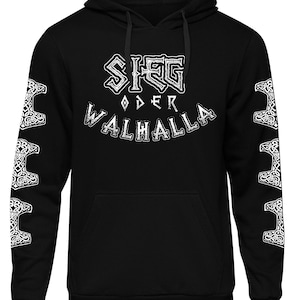 Sieg oder Walhalla Kapuzenpullover | Odin Wikinger Valhalla | M5 Ärmeldruck