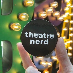Theatre Nerd Sticker