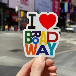 I Love Broadway Sticker