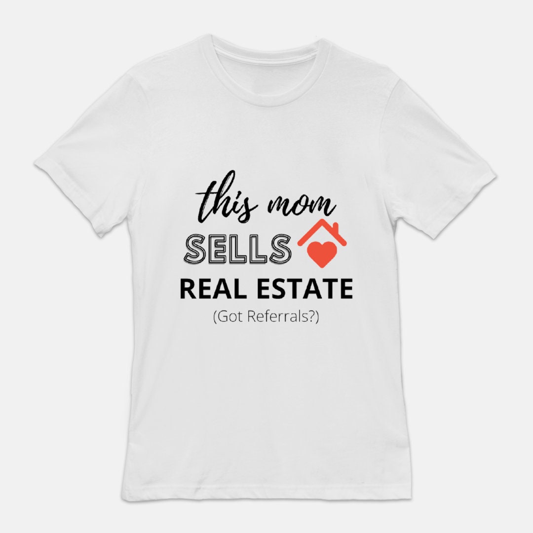 Realtor shirt real estate shirt realtor t-shirt real estate | Etsy