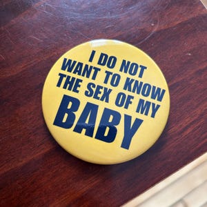 S*x of my baby Metal Pin Button 3" image 6