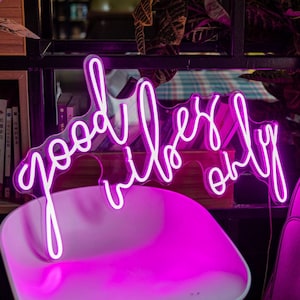 Good Vibes Only Neon Sign, Custom Neon Sign, Neon Decorations, Led Signs, Custom Logo Neon Sign, Customizable Neon Sign