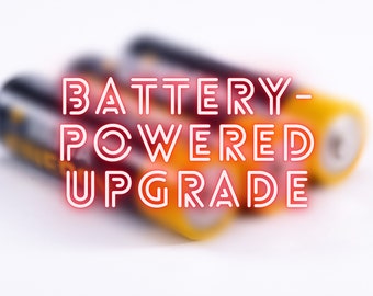 Battery-Powered Neon Sign Upgrade | Expedited Production Service