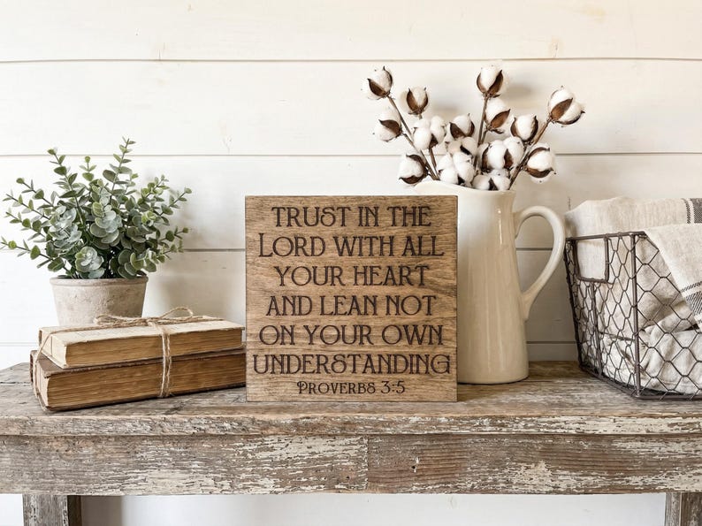 Proverbs 3:5 Freestanding reclaimed wood bible verse sign. Rustic Christian Decor. Religious scripture engraved into barn wood. 3.5 Inches image 1