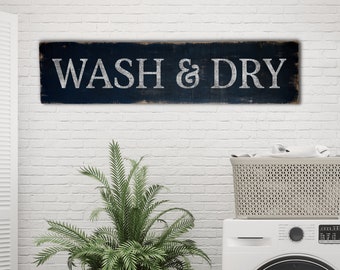 Large Antique Wash & Dry sign. Laundry Room decor. Solid wood wall hanging. Vintage art. Rustic wooden decor with timeless aesthetic. 46"