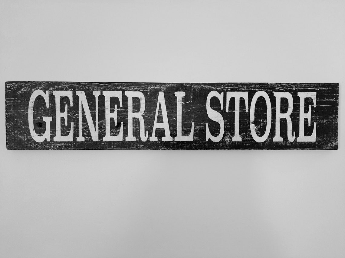 GENERAL STORE sign. Western Farmhouse. Classic Farmhouse. | Etsy