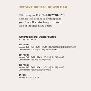 May include: Text on a white background explaining that this listing is a digital download and will not be shipped. The text lists the different sizes available in inches and centimeters for ISO standard sizes, 2:3, 3:4, 4:5, and 11x14 ratios.