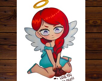 Angel | Glossy Art Print Love You To Death