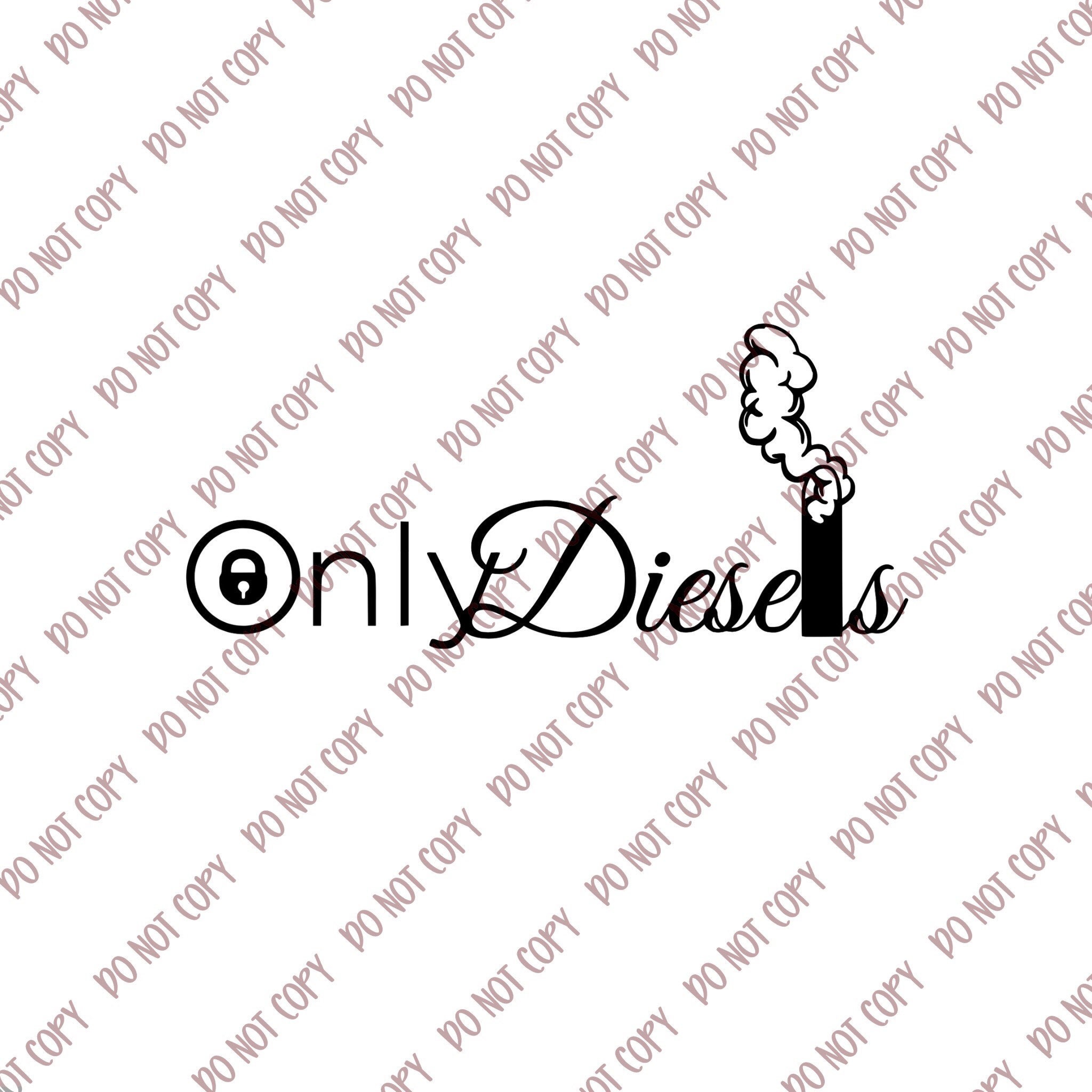 Diesel Only Truck Decal