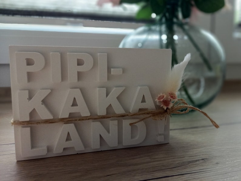 Dekoschild: Pipi Kaka Land Bild 1