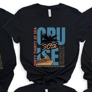 Birthday Cruise Shirt, 30th Birthday Cruise, Custom Bday Shirts, Family Cruise, Cruise Party Tee, Birthday Gift, Matching Group Shirt 2025