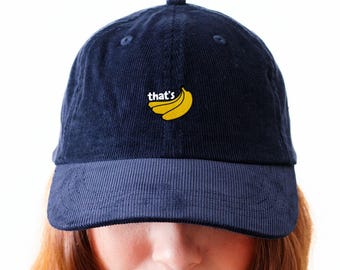 Funny Dad Hat, That's Bananas Hat, Embroidered Baseball Cap, Quirky Gift for Her Him, Banana Dad Hat, Novelty Hat for Men, Father's Day Gift