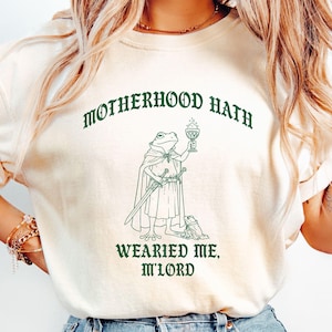 Medieval Frog Shirt, Funny Mom Toad Shirt, Gift for Mother, Frog Knight Tshirt, Funny Vintage Shirt, Tired Mom Tee, Renaissance Mama