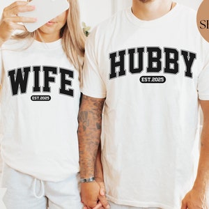 Wife Hubby Est Shirt, Matching Couple Shirts, Wedding Gift, Customizable Honeymoon Shirt 2024 2025, Matching Honeymoon Shirts