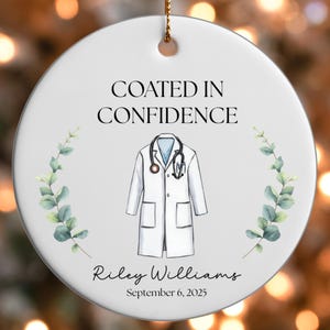 Personalized White Coat Ornament, Medical School Gift, Future Doctor Dentist Gift, White Coat Ceremony Keepsake, Custom Graduation Ornament