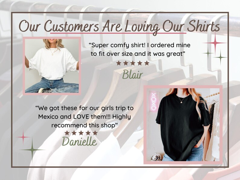 以下が含まれることがあります： 「Our Customers Are Loving Our Shirts」というタイトルのプロモーション画像。白と黒の無地Tシャツを着た人物の写真2枚と、ブレアとダニエルによる5つ星のカスタマーレビューが、ハンガーを背景に配置されています。