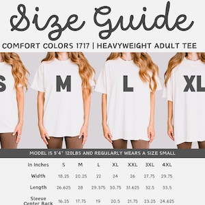 以下が含まれることがあります： Comfort Colors 1717ヘビーウェイト大人用Tシャツのサイズガイド。画像にはS、M、L、XLとラベル付けされた4枚の白いTシャツと、Sから4XLまでのサイズに対応する幅、長さ、袖の測定値（インチ単位）が記載された表が表示されています。