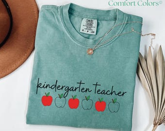Kindergarten Teacher Shirt, Back to School Shirt, Teacher Appreciation Gift, Kindergarten Teacher Tee, Comfort Colors Shirt, Apple Shirt