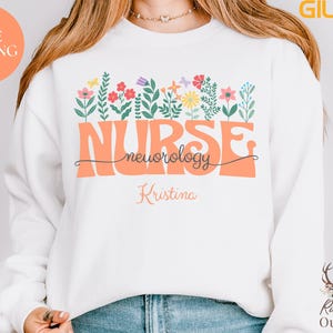 Personalized Neuro Nurse Sweatshirt, Custom Neuroscience Gift, Neurology ICU Nurse Apparel, Unique Nurse Graduation Present