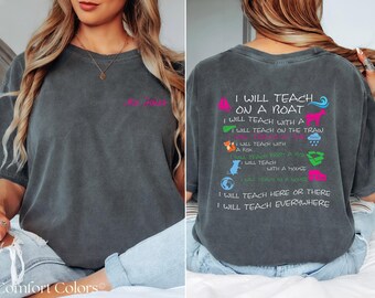 Personalized Teacher Shirt, Funny Dr. Seuss Inspired Tee, Back to School Shirt, Cute Trendy Teacher Gift, Comfort Colors Teacher Tee