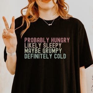 Funny Shirt, Sarcasm Shirt, Trendy Shirt for Women, Funny Mens Shirt, Funny Gifts for Him, Sarcastic Shirt, Adult Shirt, Best Friend Gift