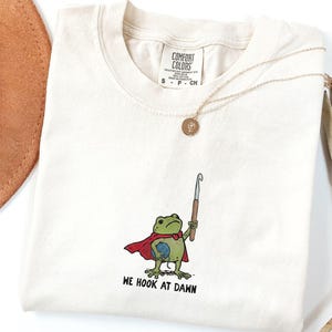 Funny Crochet Frog Shirt, Crocheter Gift Tee, Yarn Lover T-shirt, Craft Humor Apparel, Crochet Lover Gift, Crochet Life, Medieval Toad Ivory