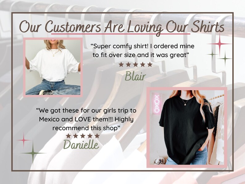May include: Image showcasing customer testimonials about shirts. The text reads "Our Customers Are Loving Our Shirts." Two photos display individuals wearing white and black t-shirts. Customer reviews highlight comfort and satisfaction with the shirts.