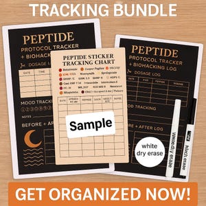 May include: A tracking bundle featuring a peptide protocol tracker and sticker tracking chart. The black and white design includes dosage logs, mood tracking, and a "Sample" sticker. Includes white dry erase markers. The text "Get Organized Now!" is at the bottom.