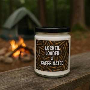 Locked & Loaded Coffee Scented Soy Candle - Energizing Aroma for Coffee Lovers, Home Décor, Gift for Him/Her, Relaxation, or Celebration