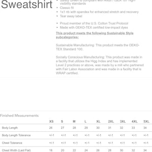 May include: A white background with the words "Crewneck Sweatshirt" in dark grey. The image provides details about the sweatshirt's materials, features, and certifications. A table shows finished measurements for sizes XS to 5XL, including body length, chest width, and sleeve length.