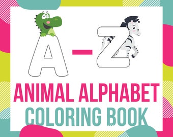 PDF Animal Alphabet Coloring Pages - From A to Z - 26 Pages - Instant Digital Download