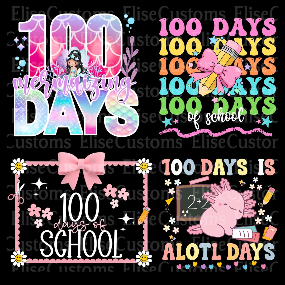 100th Day of School PNG Bundle | Girls Shirt Designs (digital Download ...