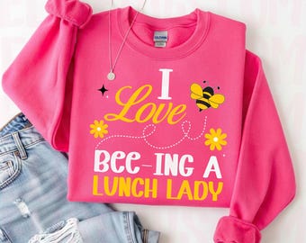 I Love Bee-ING A Lunch Lady, Cafeteria Worker (Digital Download)