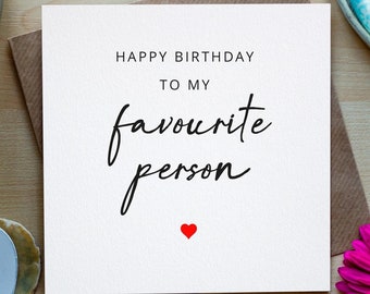 Carte d'anniversaire de la personne préférée, carte d'anniversaire petit ami, jolie carte d'anniversaire pour mari, carte d'anniversaire pour lui, elle, carte d'anniversaire petite amie