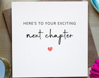 Next Chapter Card, New Job, Leaving Work, Good Luck