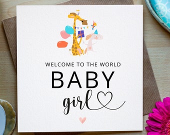 Welcome to the World Baby Girl, New Baby Girl Card, New Baby Card, Baby Girl Card, Congratulations It's a Girl