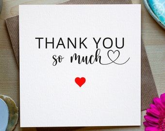 Thank you so much Greeting Card, Card for friend to say thanks.