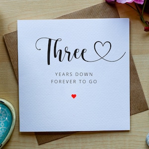 Carta di anniversario personalizzata, tre anni in meno, per sempre andare, carta di anniversario di tre anni, regalo di San Valentino, tre anni, qualsiasi anno