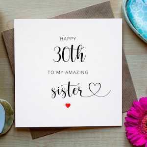 Biglietto per il 30esimo compleanno per la sorella, alla mia bellissima sorella per il suo trentesimo compleanno, biglietto per il compleanno della sorella 30, 30esimo, trenta biglietti, per lei