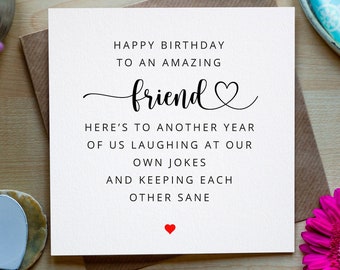 Happy Birthday FRIEND,Best Friend Birthday Card,  Funny Birthday Card For Friend, birthday card for best friend, BFF card, Birthday card