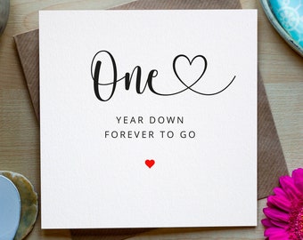 Personalised Anniversary Card, One year Down, Forever to go, One Year Anniversary Card, One year Anniversary, Any year