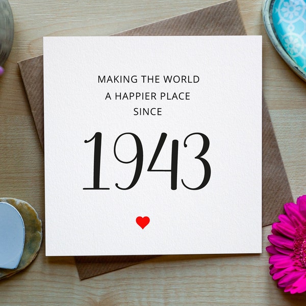 80. Geburtstagskarte, 1943, Making the world a Happier place seit 1943, 80., Happy 80th Birthday Karte, geboren 1943, Made in Irland