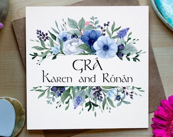 Personalisierte GRÁ (Liebe) Floral irischsprachige Karte, Floral Gaeilge Karte, irische Grußkarte, irisches Verlobungsgeschenk, Hochzeitsgeschenk Gaeilge